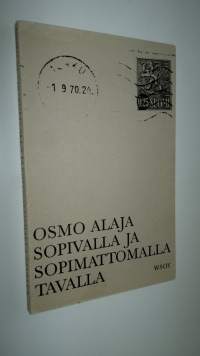 Sopivalla ja sopimattomalla tavalla