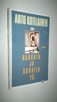 Rakkain ja surkein yö : novelleja