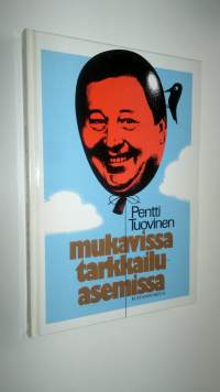 Mukavissa tarkkailuasemissa