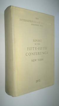 Report of the fifty-fifth confecenfe - New York 1972