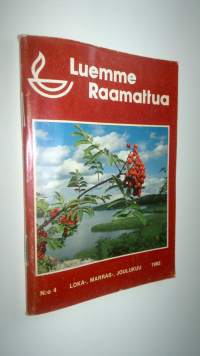 Luemme Raamattua : opas päivittäistä raamatunlukua varten nro 4/1982