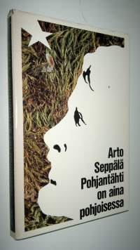 Pohjantähti on aina pohjoisessa