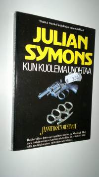 Kun kuolema unohtaa (ERINOMAINEN)