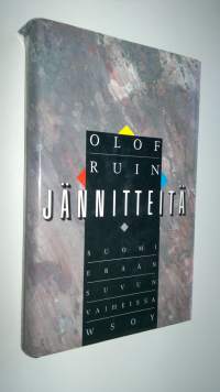 Jännitteitä : Suomi erään suvun vaiheissa