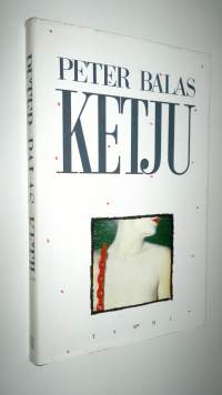 Ketju : kertomus rakastumisesta