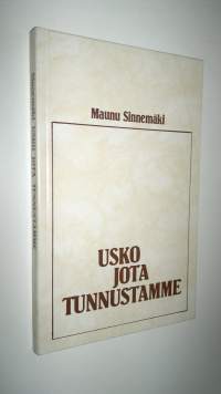 Usko jota tunnustamme (ERINOMAINEN)