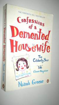 Confessions of a demented housewife