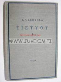 Tietyöt Maa- ja tierakennuksen oppikirja (1934)