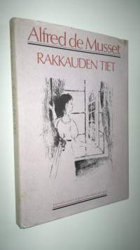 Rakkauden tiet : kaksi novellia