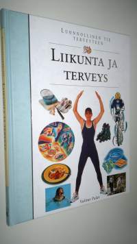 Liikunta ja terveys (ERINOMAINEN)