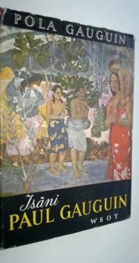 Isäni Paul Gauguin