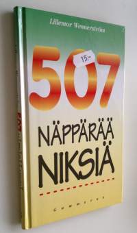 507 näppärää niksiä (ERINOMAINEN)