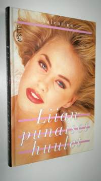 Liian punaiset huulet