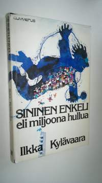 Sininen enkeli eli miljoona hullua