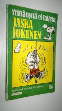 Yrittänyttä ei laiteta, Jaska Jokunen