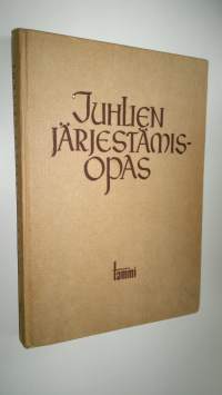 Juhlien järjestämisopas