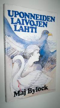 Uponneiden laivojen lahti : allegoria