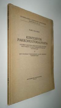 Kiinteistön pakkohuutokaupasta : Suomen oikeuden mukaan silmälläpitäen erityisesti ulosottoprosessuaalisia kysymyksiä 2, Myytäväksi tarjoaminen ja sen jälkeiset t...