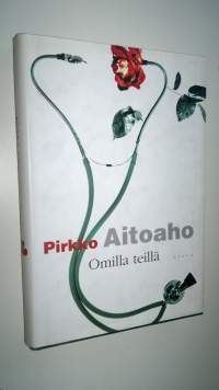 Omilla teillä