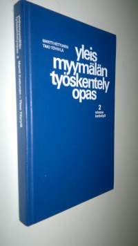 Yleismyymälän työskentelyopas 2, Rahastus ja konttorityöt