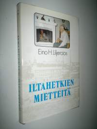 Iltahetkien mietteitä