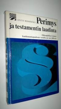 Perimys ja testamentin laadinta