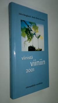 Viinistä viiniin 2001