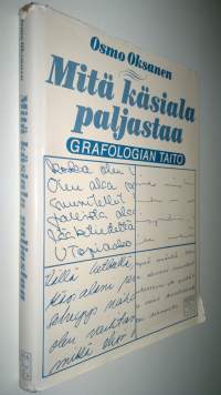 Grafologian taito Mitä käsiala paljastaa