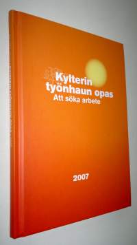 Kylterin työnhaun opas 2007 (UUSI)