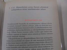 Mannerheim - Valtiomies ja sotapäällikkö talvi- ja jatkosodan käännekohdissa