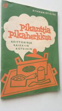 Pikanttia pikaherkkua