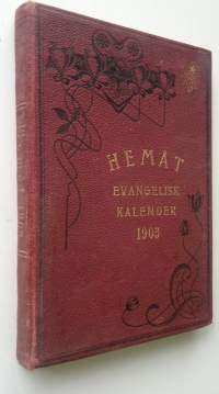 Hemåt : evangelisk kalender 1903