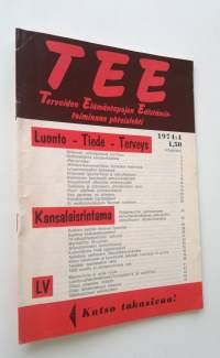Tee : terveiden elämäntapojen edistämistoiminnan yhteislehti 1974:4 (nro 4, 1974)