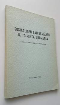 Sosiaalinen lainsäädäntö ja toiminta Suomessa