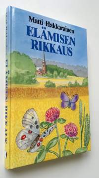Elämisen rikkaus (ERINOMAINEN)