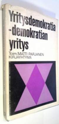 Yritysdemokratia - demokratian yritys