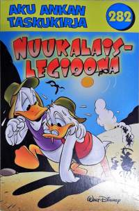 Aku Ankan Taskukirja 282 Nuukalaislegioona