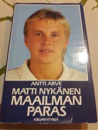 Matti Nykänen, maailman paras/ Antti Arve. P. 1988/ 2 painos. Valokuvia useita.mm kilpailuista.