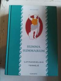 Summa summarum - Latinankielisiä termejä.