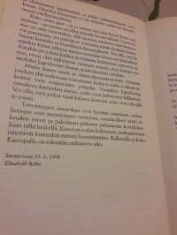 Elisabeth Rhen: Kaikki on mahdollista. -90 luvun muistelmat. Toimittanut Saska Snelman
