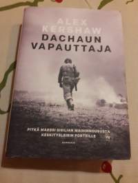 Dachaun vapauttaja . Pitkä matka Sisilian maihinnoususta Keskitysleirin portille / Alex Kershaw. P.2013. Suomentanut Simo Liikanen