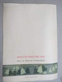 Joulutunnelma 1950 - Arvi A. Karisto Oy joululehti, kirjoittajina mm. Anni Kaste, Aili Somersalo, Martti merenmaa, Kaisa Meri, aukusti Simojoki, Jussi Kukkonen ym.