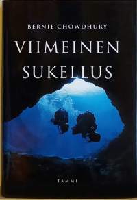 Viimeinen sukellus. (Syväsukeltaminen, kokemuksia)