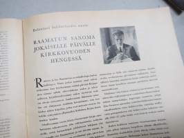 Kotimaan Joulu 1948, Arkenakin juhlaa, Hänet oli tuomittu elämään, Kristityn kirjailijan koti, Mikael Agricola, Siku, Kirkko pilvenpiirtäjien maassa, Raamattutalo ym