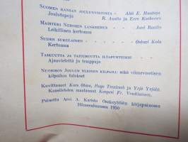 Nuorison Joulu 1950 -joululehti, Unto Karri, Veikko Hintikka, Anni Kaste ym., kuvitus Karo Otava, Kasperi Voutilainen (kansi), Hugo Trentzsch, Yrjö Yrjölä