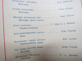 Nuorison Joulu 1947 -joululehti, O. Sirkka, Ainikki Kivi, Emil Elenius, Riku Sarkola, kuvitsuta Ami Hauhio, Pentti Lehto, Kirsti Nurmisalo, Yrjö Yrjölä