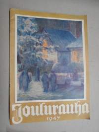 Joulurauha 1947, Arvi A. Karisto joululehti, Atte Ennala, Jorma Mäenpää, Timo Töyrylä, Jussi Kukkonen, Kansikuvitus Kalle Granstedt, kuv. Hugo Trentzsch &amp; Y. Yrjölä