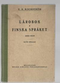Lärobok i finska språket. 1KirjaHenkilö Kockström, V. R., 1835-1912.Schildt 1922.