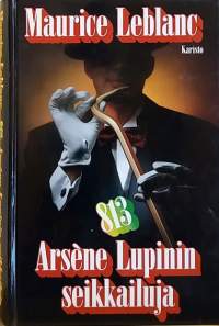 Arsene Lupinin seikkailuja 813.  (Dekkari, rikosromaani)