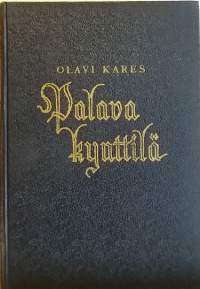 Palava kynttilä - Niilo Kustaa Malmbergin elämä. (Heränneisyys, uskonto, elämäkerta)